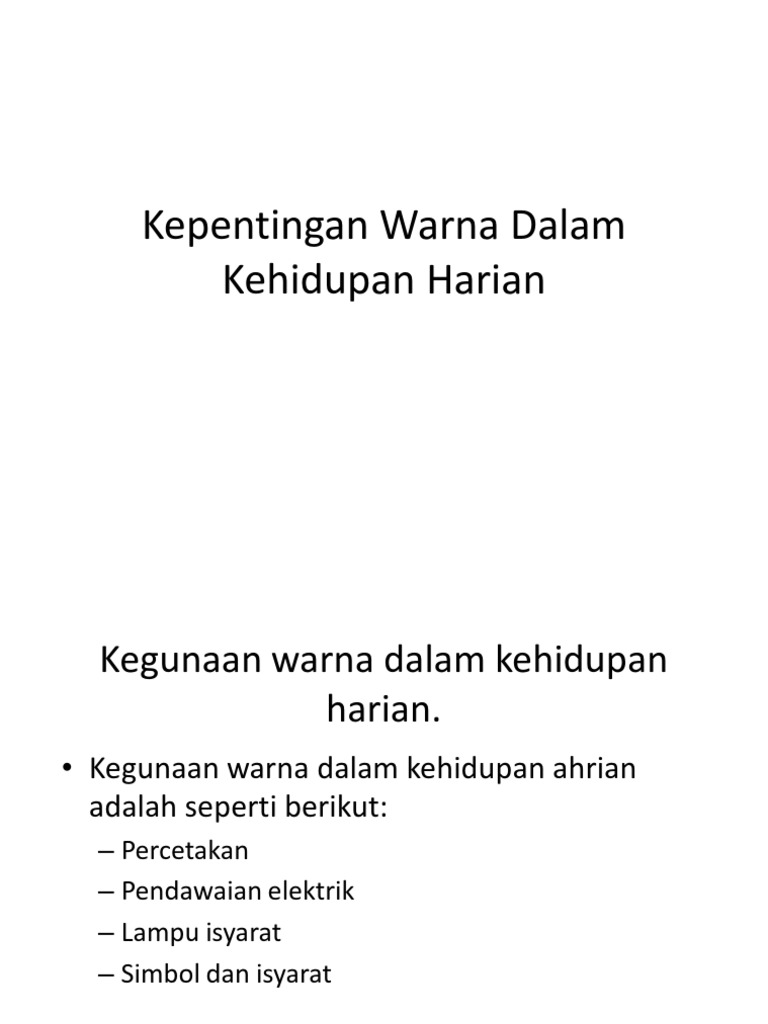 Kepentingan Warna Dalam Kehidupan Harian