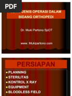 Download Jenis-jenis Operasi Dalam Bidang Orthopedi by laindunia SN79205943 doc pdf
