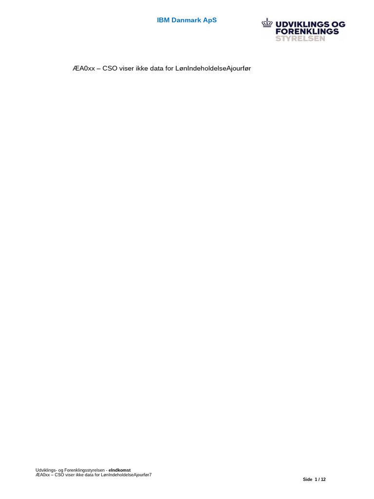 ÆA-0038 CSO Viser Ikke Data For LønIndeholdelseAjourfør - Ver 0.1 | PDF