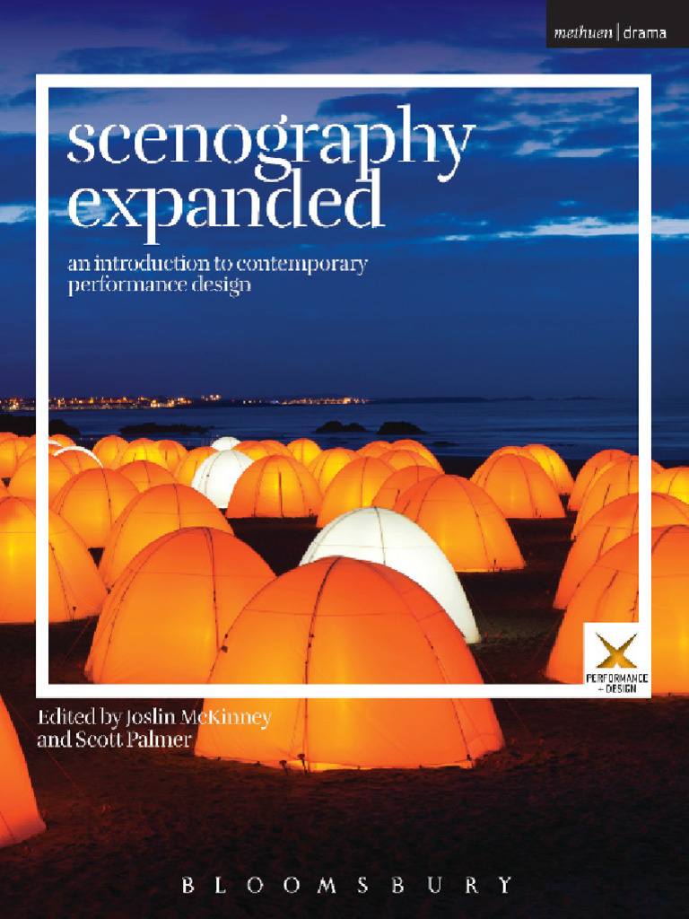 Scenography Expanded An Introduction To Contemporary Performance Design ...