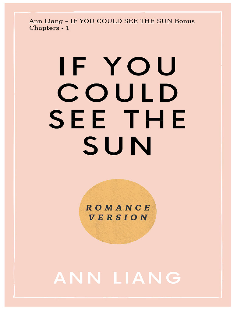 If You Could See the Sun: Bonus Chapters | PDF