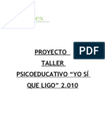 Proyecto Taller Yo Si Que Ligo 2