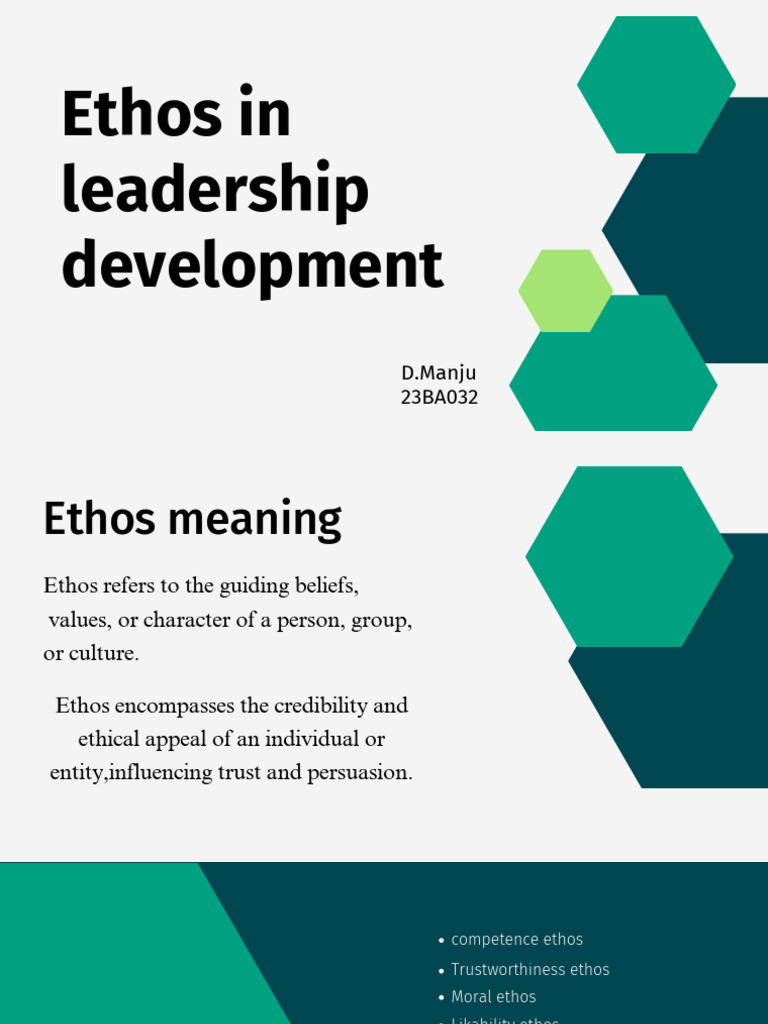 Ethos in Leadership Development Explained | PDF | Credibility | Leadership