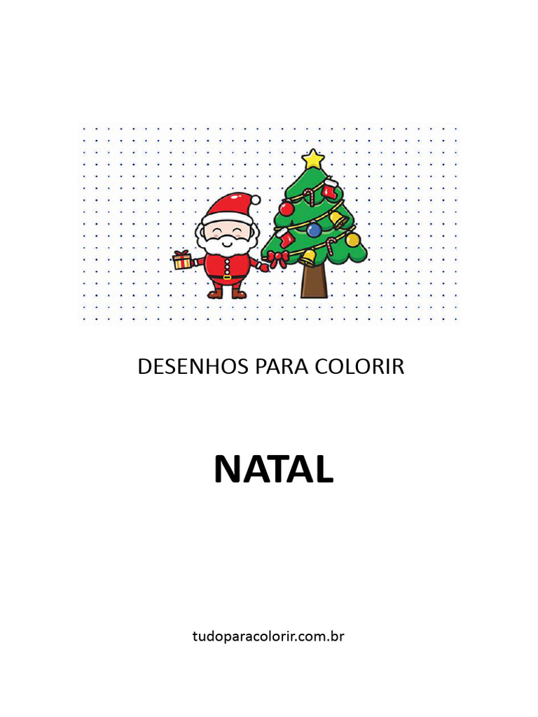 Desenhos de Natal para Colorir e Imprimir | PDF