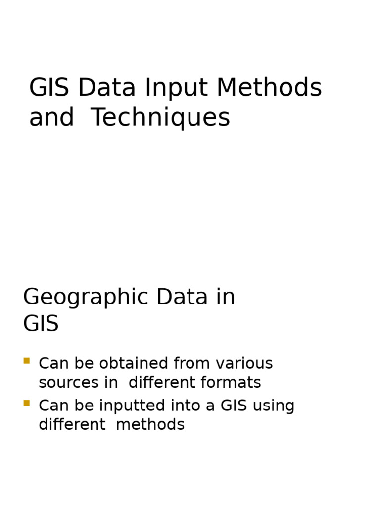 Data Input Method and Techniques 09112023 091214am | PDF | Geographic ...