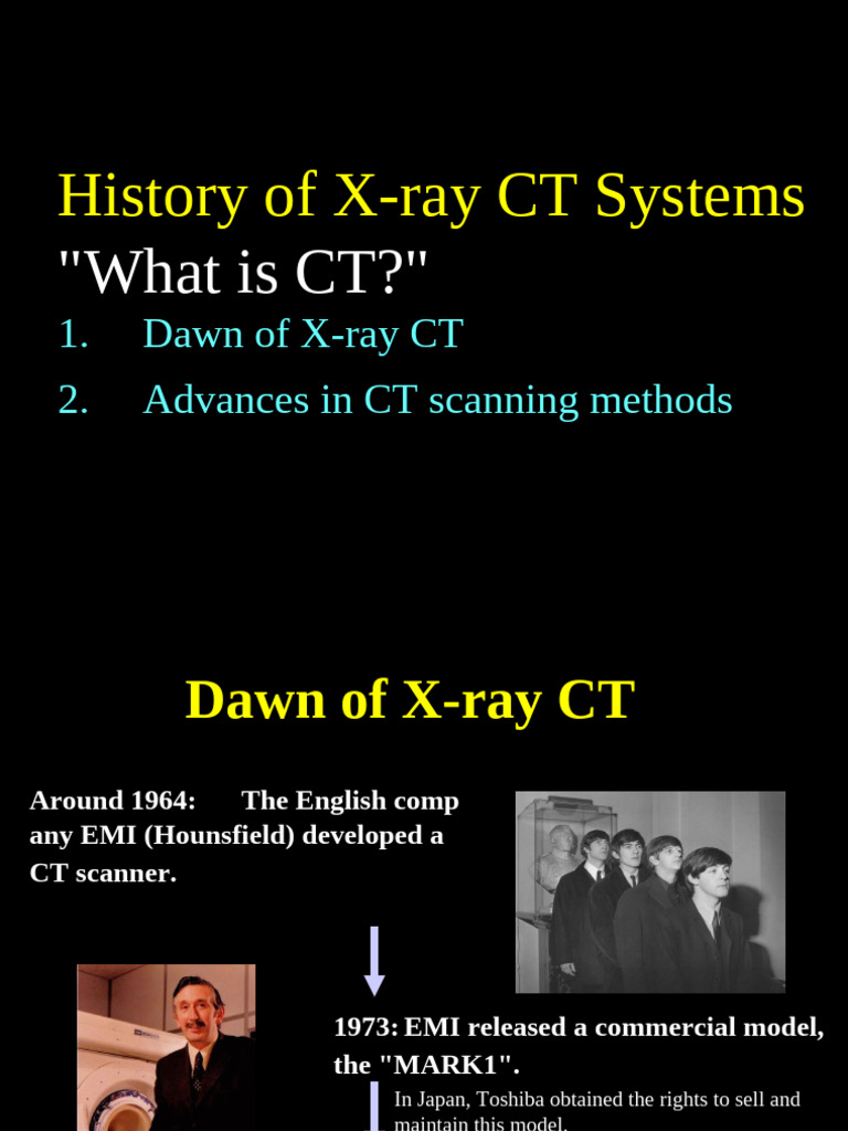 CT History and Basics | PDF | Ct Scan | Vacuum Tube