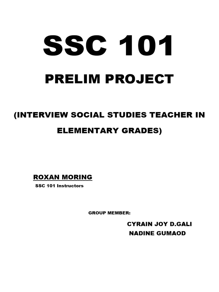 Prelim project interview social studies teacher in elementary grades