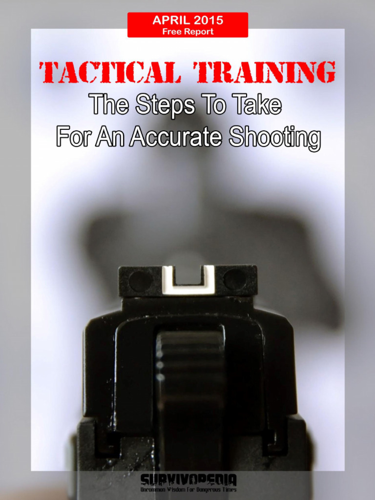 2015 04 Free Report Tactical Training | PDF | Shotgun | Ballistics