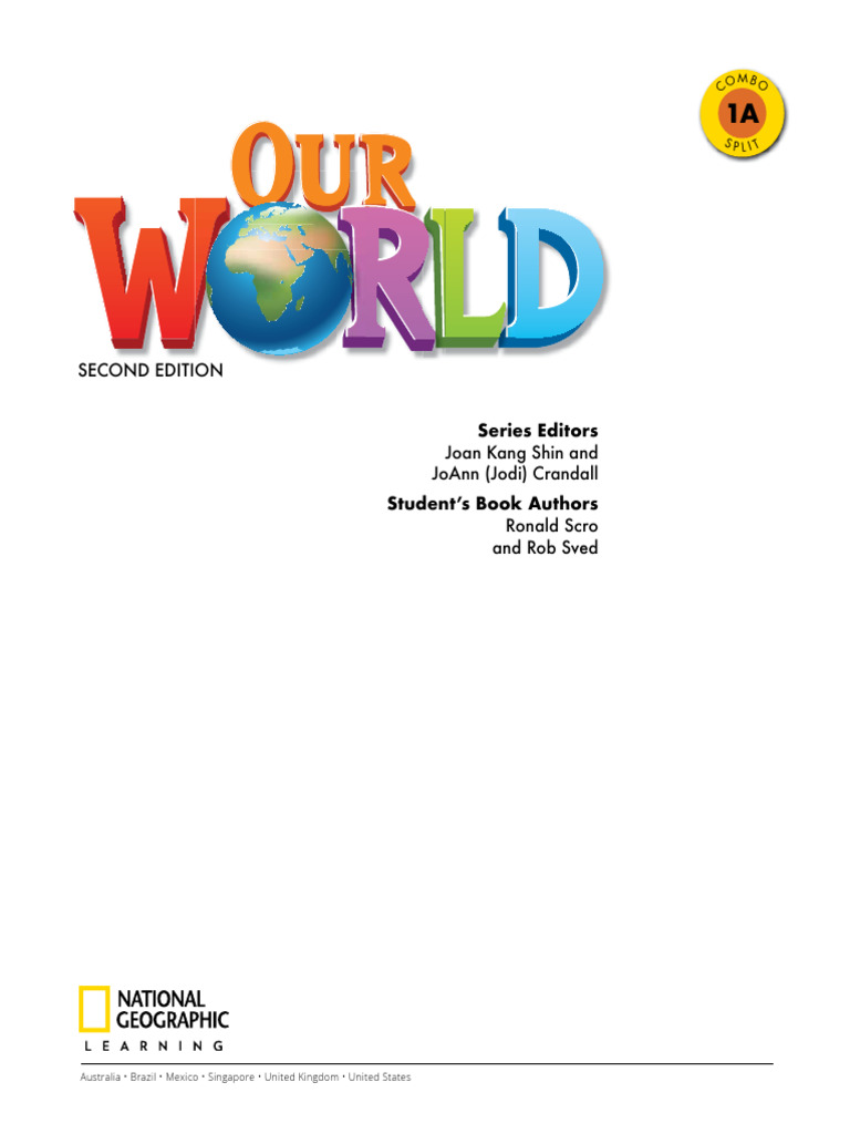 Our World 2E - AmE - Combo Split 1A - 9780357036594 | PDF