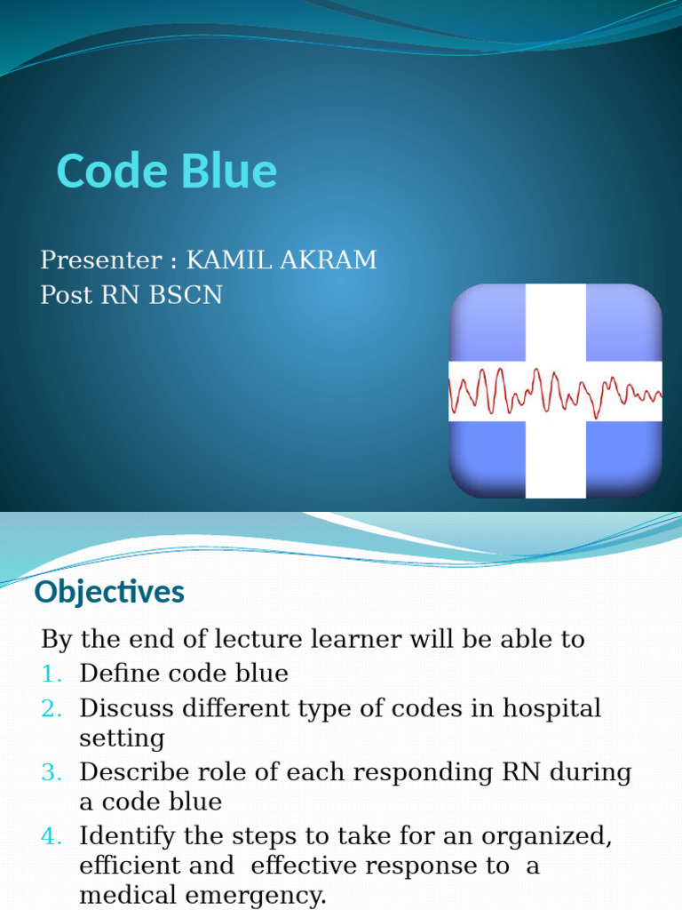 code blue | PDF | Cardiopulmonary Resuscitation | Medical Specialties