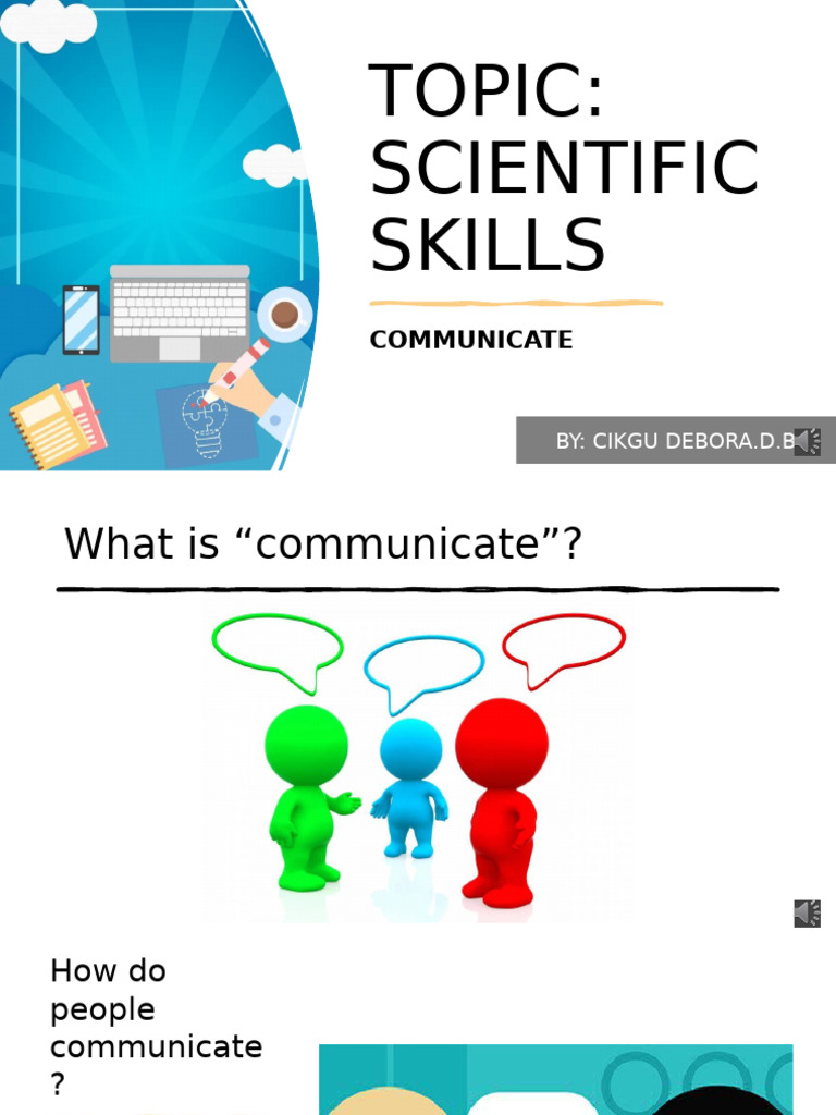 Scientifc Skills (Communicate) | PDF | Career & Growth