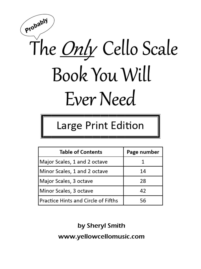 The Only Cello Scale Book You Will Ever Need Large Print Edition | PDF ...