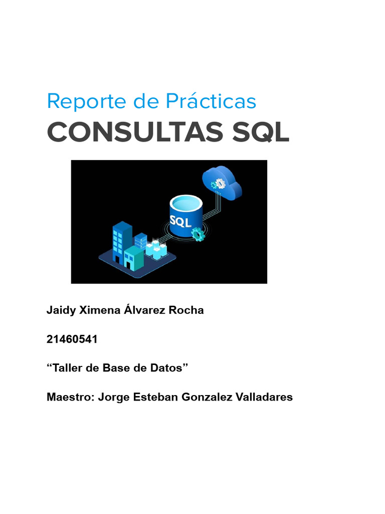 Comparativa de Consultas SQL en DBeaver y SQL Server | PDF | SQL ...