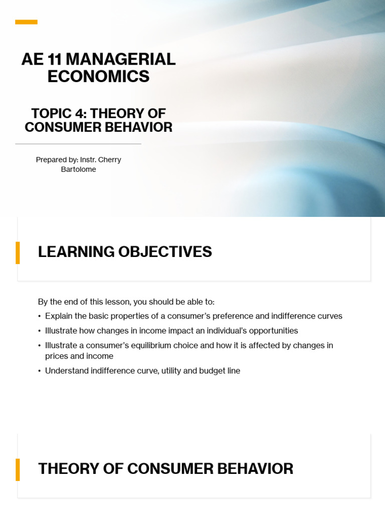 AE 11 Mod 4 Theory of Consumer Behavior Part 1 (Utility and ...