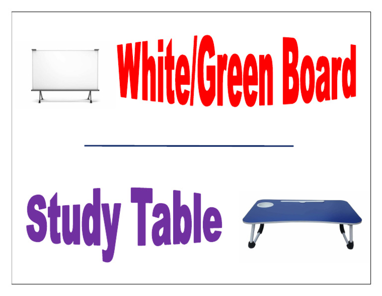 Study Table & White Board | PDF