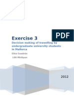 Exercise 3: Decision Making of Travelling by Undergraduate University Students in Mallorca