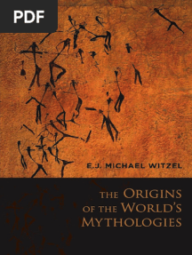 E. J. Michael Witzel - The Origins of The World's Mythologies