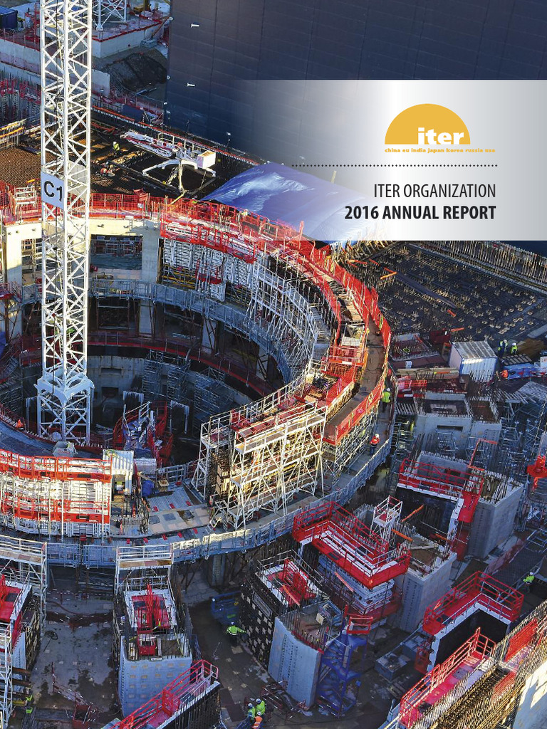 ITER Organization 2016 Annual Report | PDF | Technology & Engineering