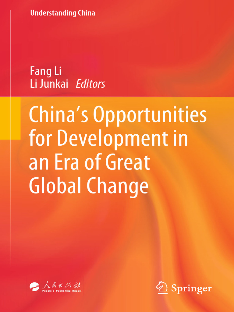 China's Opportunities For Development in An Era of Great Global Change ...