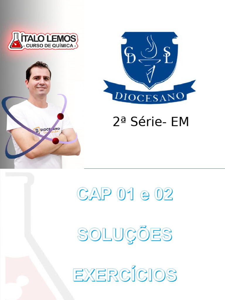 REVISÃO PARA A AVS 1º TRIMESTRE - PROVA - CAP 01 e 02 - DISPERSÕES E ...