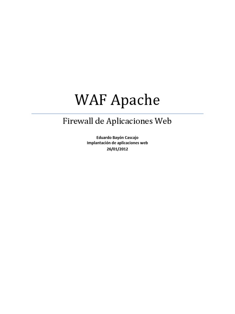 Instalación de WAF Apache y ModSecurity | PDF | Servidor web | Internet ...