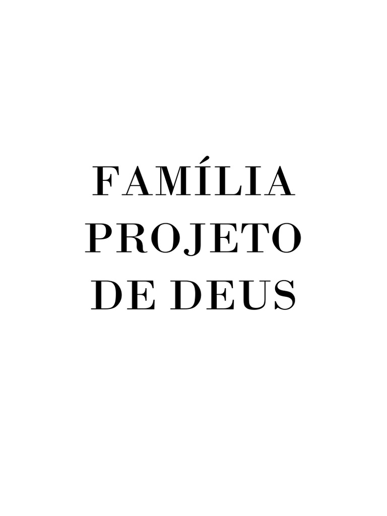 Família Projeto De Deus Pdf Oração Amor