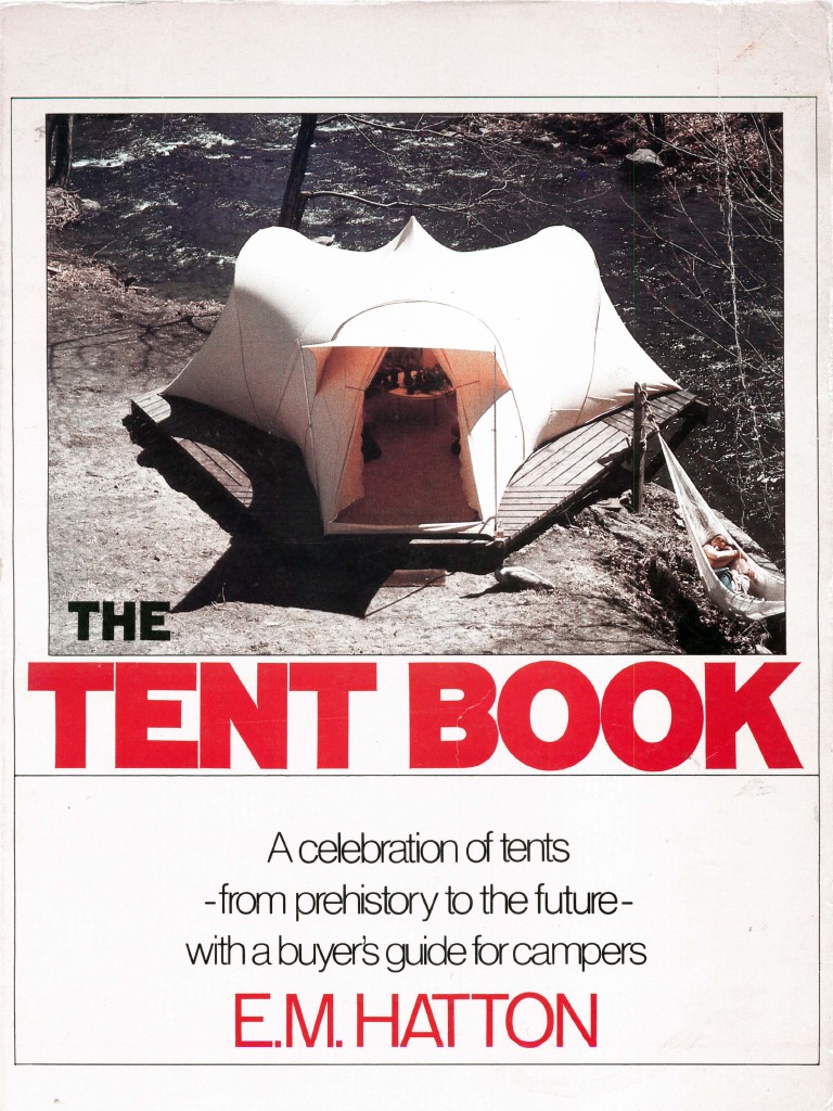 The Tent Book by E.M. Hatton ©1979 (Book), PDF