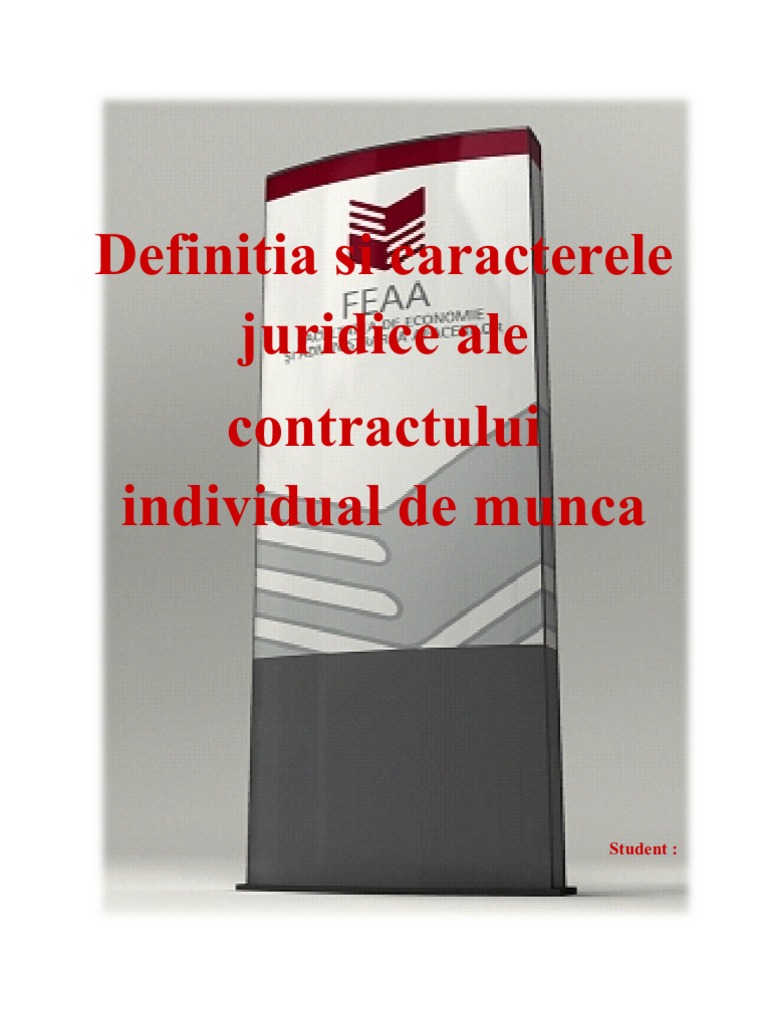 Definitia Si Caracterele Juridice Ale Contractului Individual de Munca ...