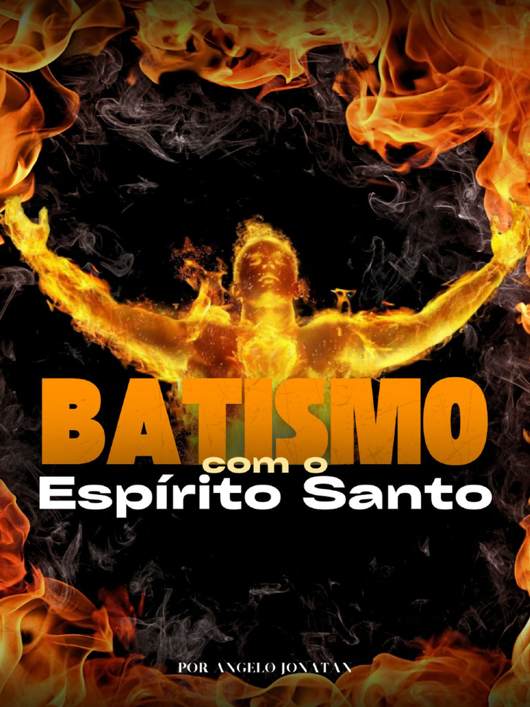 Batismo com o Espírito Santo: Visões e Importância | PDF ...