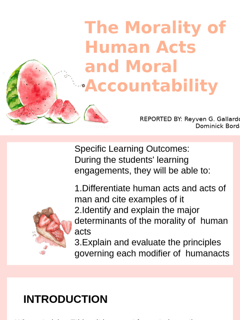 Morality and Accountability of Human Acts | PDF | Free Will | Knowledge