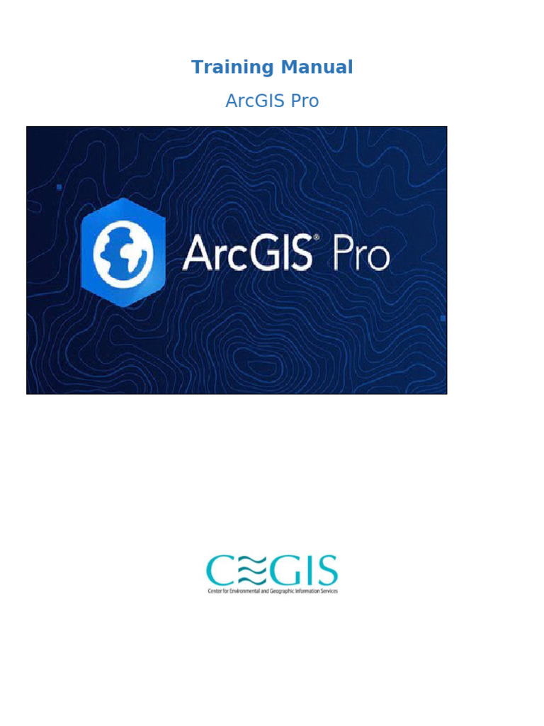 ArcGIS Pro Training Manual Overview | PDF | Geographic Information ...