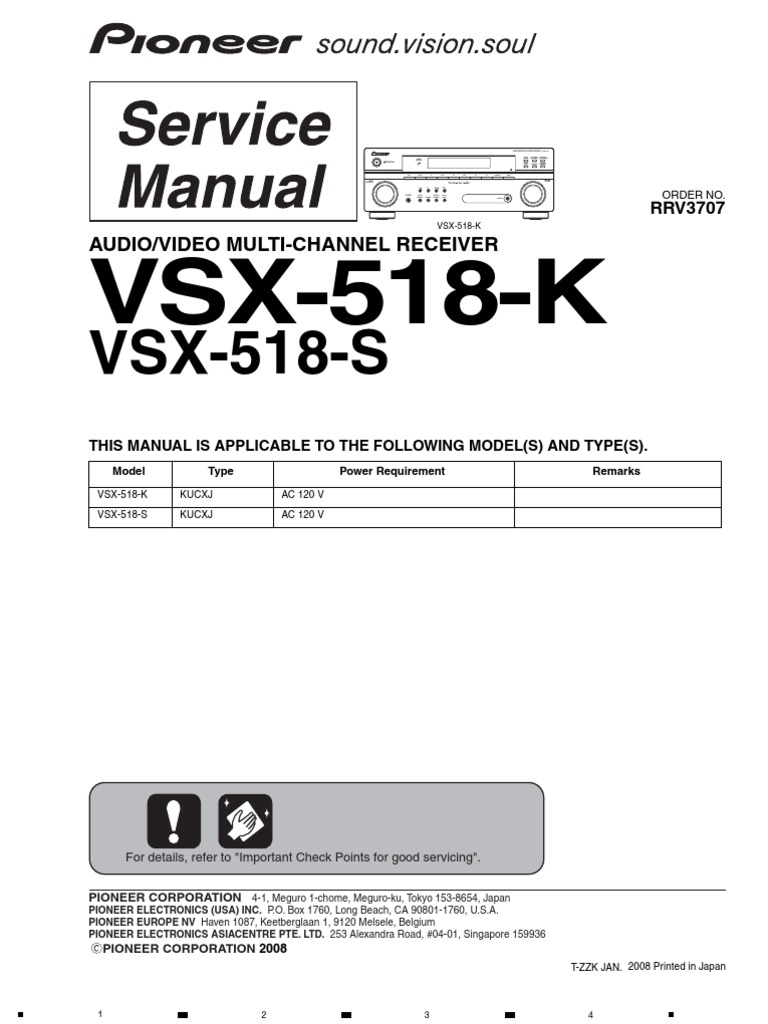 YAMAHA RX-V4A　5.1ch AVアンプ Pioneer VSX-518 Service Manual | PDF | Soldering | Amplifier