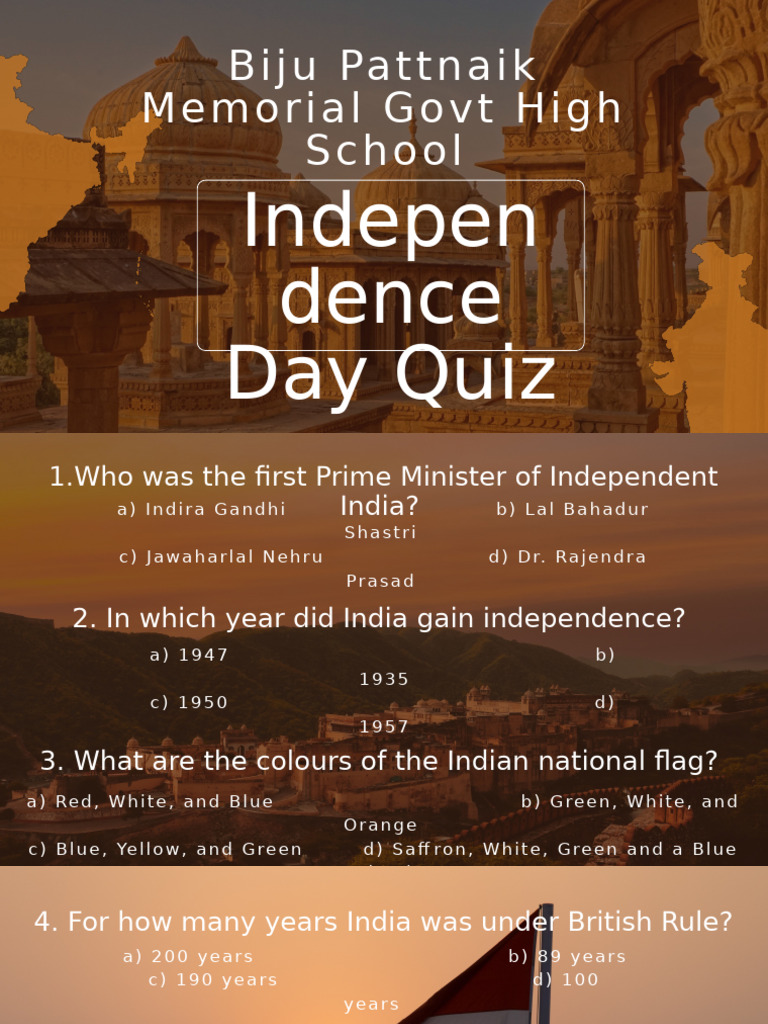 Independence Day Quiz Questions | PDF | Indian Nationalism