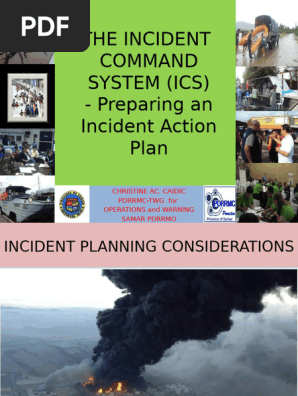 7. the Incident Command System - Making an Incident Action Plan