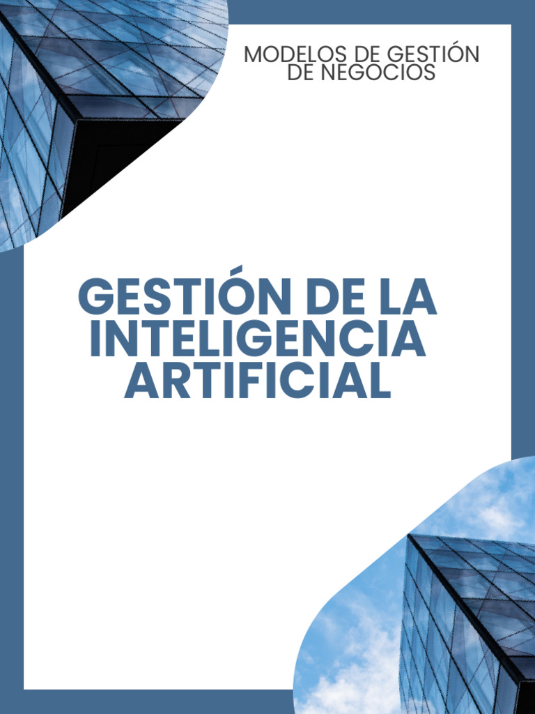 Gestión de IA en Negocios Modernos | PDF | Inteligencia artificial ...