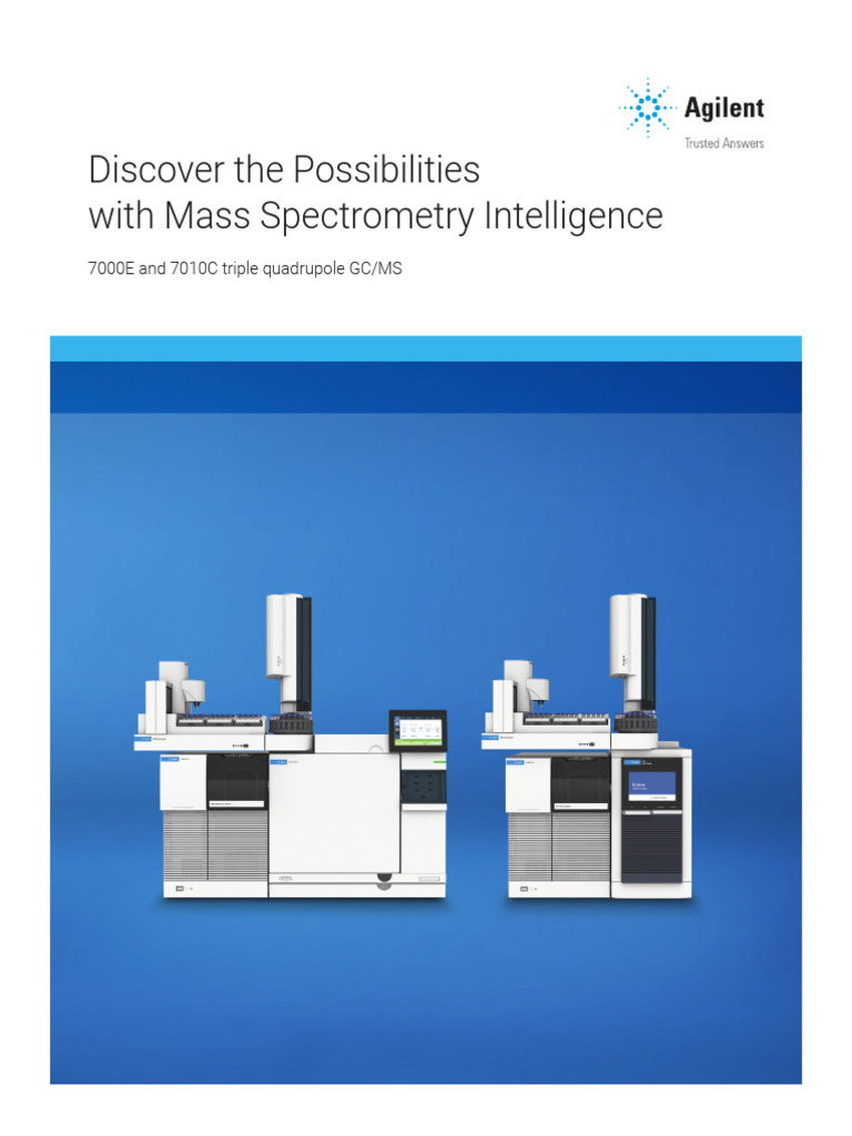 7000e 7010c GC Triple Quad Discover The Possibilities 5994 4921en ...