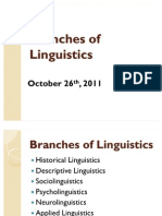 Branches of Linguistics 19th Oct 2011