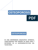 Osteoporosis