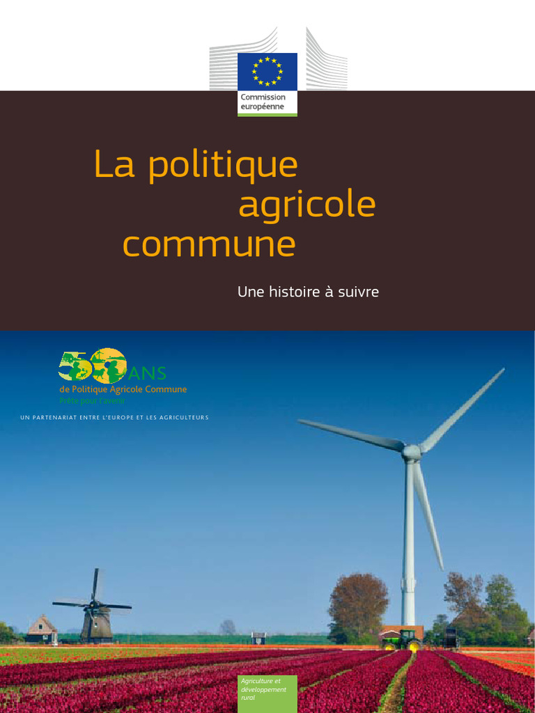 Histoire et enjeux de la PAC en Europe | PDF | Politique agricole ...