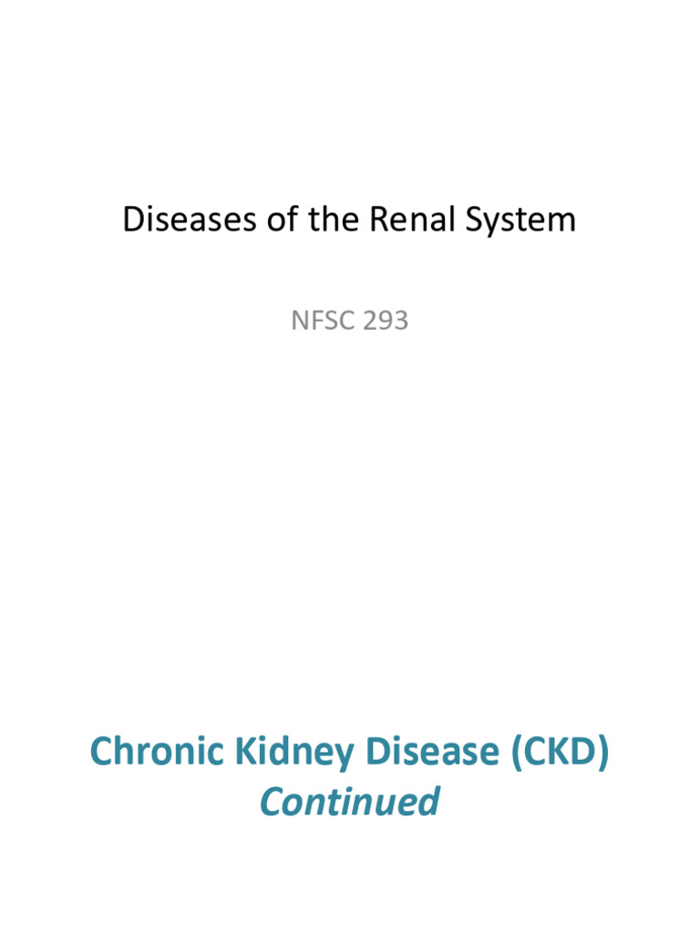 Lecture 4-Part 1 CKD Treatment | PDF | Chronic Kidney Disease | Potassium