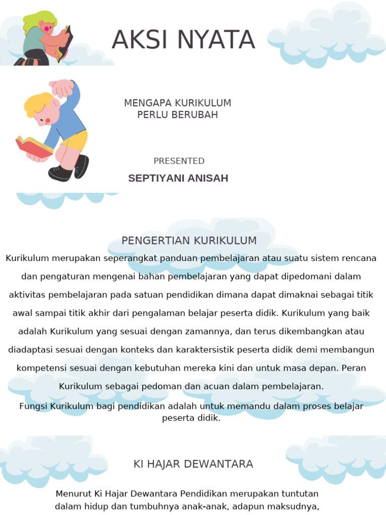 Aksi Nyata Mengapa Kurikulum Perlu Berubah | PDF | Pengembangan Diri
