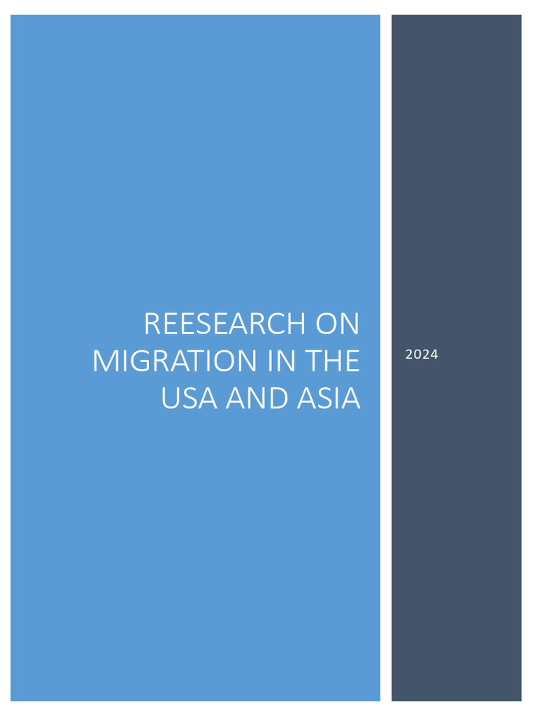 Migration Trends in USA and Asia 2024 | PDF | Migrant Worker | Human ...