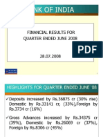 Bank of India: Financial Results For Quarter Ended June 2008 Quarter Ended June 2008