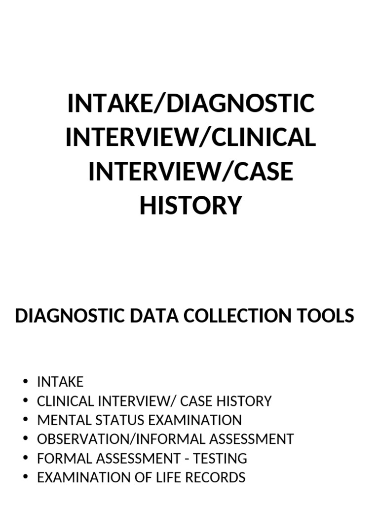 Intake DIAGNOSTIC INTERVIEW Clinical Interview Case History | PDF ...
