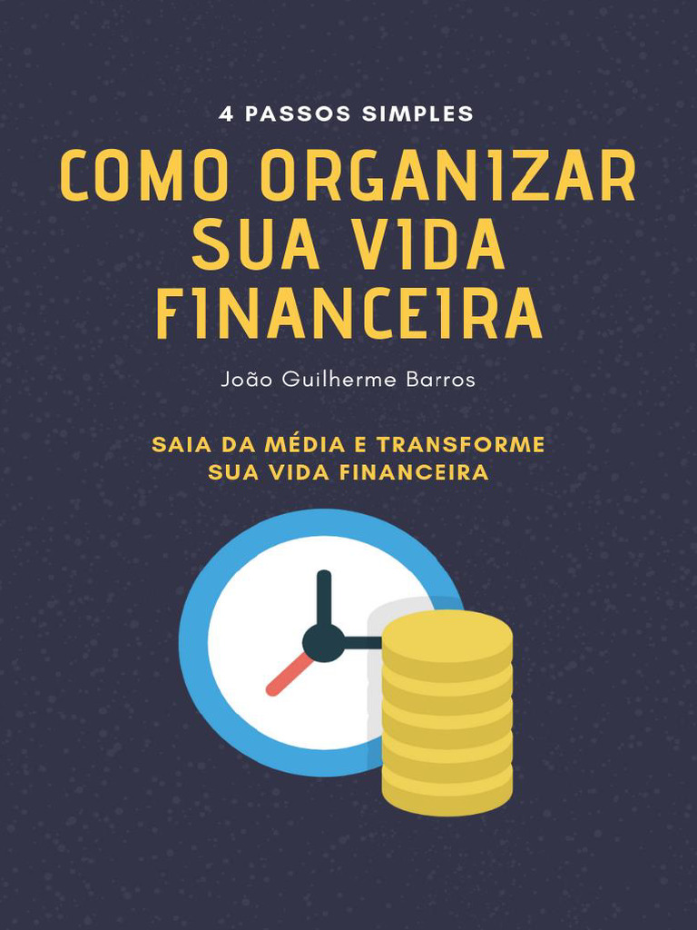 Ebook Como Organizar Sua Vida Financeira | PDF | Dinheiro | Juros