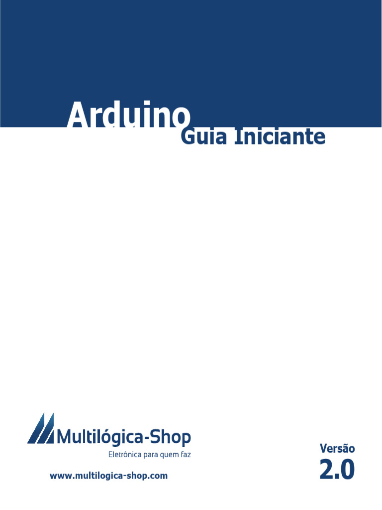 Guia arduino iniciante guia arduino iniciante multilogica