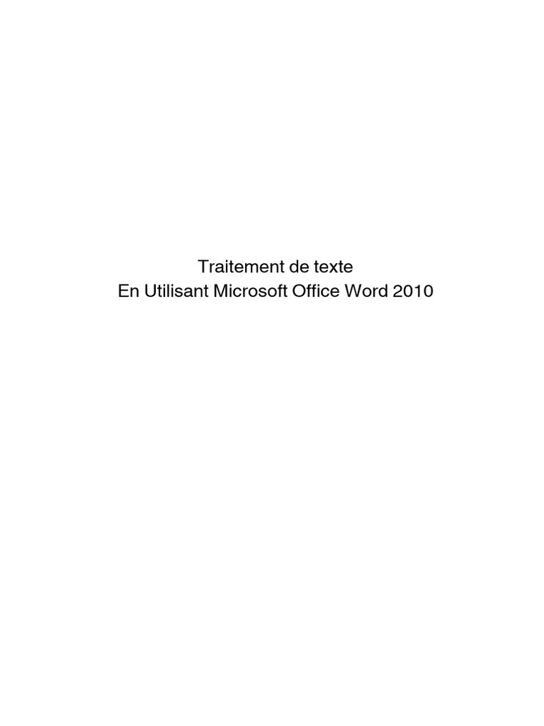Guide d'utilisation de Word 2010 | PDF | Microsoft Word | Fichier ...