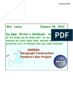 Mrs. Leary January 26, 2012 Do Now: Writer's Notebook-: Paragraph Construction Pandora's Box Project