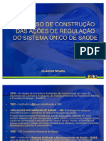 NOB, NOAS, REGULAÇÃO ASSISTENCIAL etc