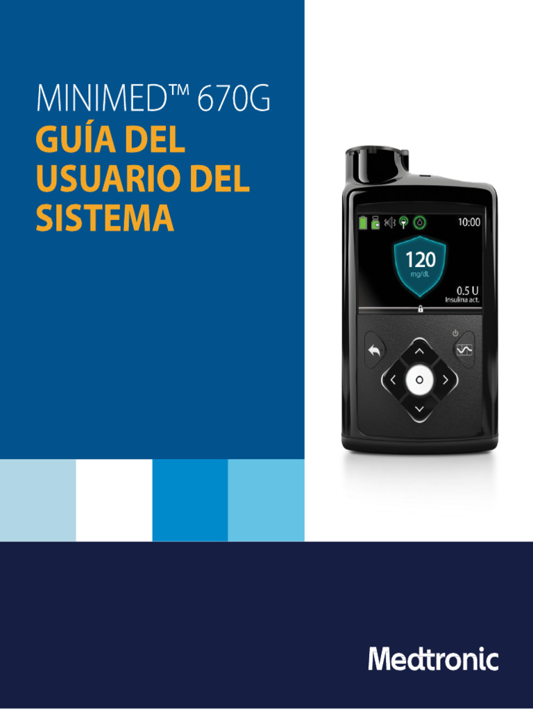 Guía del usuario MiniMed™ 670G | PDF | Hipoglucemia | Diabetes